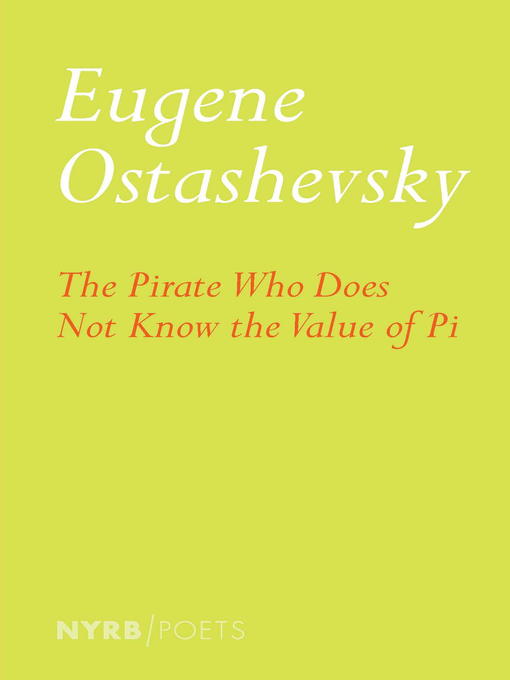 Title details for The Pirate Who Does Not Know the Value of Pi by Eugene Ostashevsky - Available